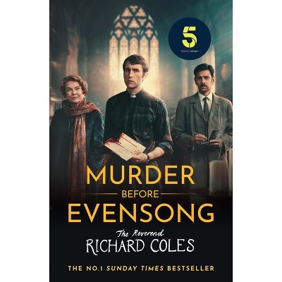 Murder Before Evensong - by  Richard Coles (Paperback)