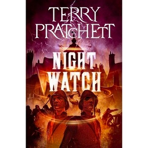 Night Watch - (City Watch) by  Terry Pratchett (Paperback) - 1 of 1