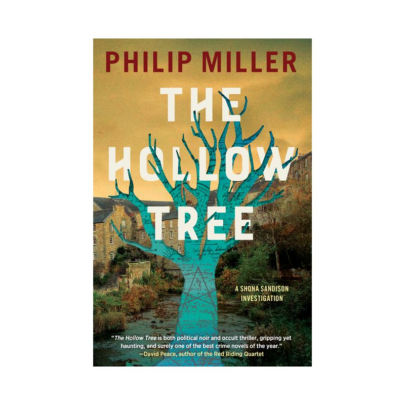 The Hollow Tree - (A Shona Sandison Investigation) by  Philip Miller (Hardcover), 1 of 2