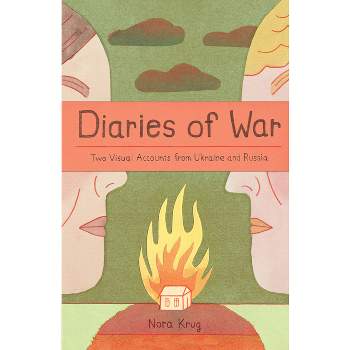 Diaries of War - by Nora Krug