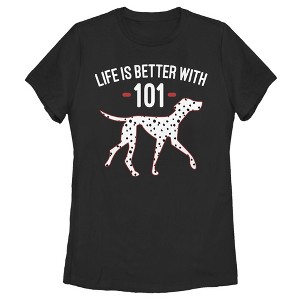 Women's One Hundred and One Dalmatians Life is Better with 101 T-Shirt - 1 of 4