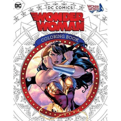 DC Comics Wonder Woman Coloring Book - by Insight Editions (Paperback)