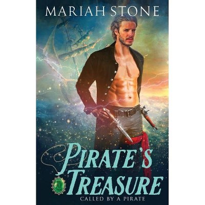 Pirate's Treasure - by  Mariah Stone (Paperback)