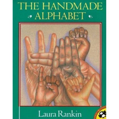 The Handmade Alphabet - (Picture Puffin Books) by  Laura Rankin (Paperback)