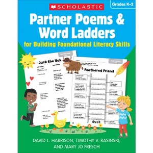 Partner Poems & Word Ladders for Building Foundational Literacy Skills: Grades K-2 - by  David L Harrison & Timothy V Rasinski & Mary Jo Fresch - 1 of 1
