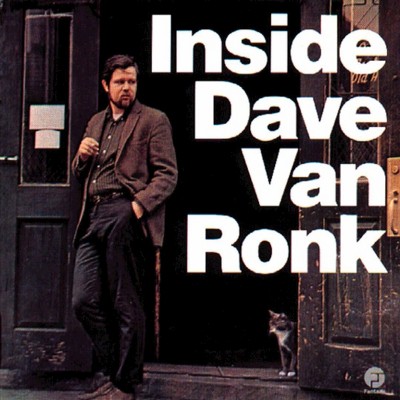 Dave Van Ronk - Inside Dave Van Ronk (LP) (Vinyl)