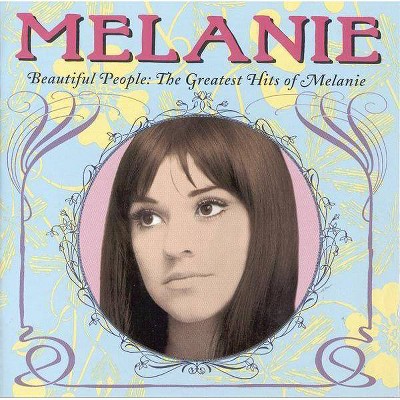 Melanie - Beautiful People: Greatest Hits Melanie (CD)