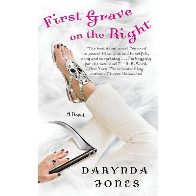 First Grave on the Right - (Charley Davidson) by  Darynda Jones (Paperback)