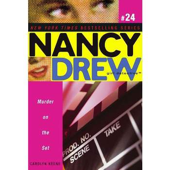 Murder on the Set - (Nancy Drew (All New) Girl Detective) by  Carolyn Keene (Paperback)