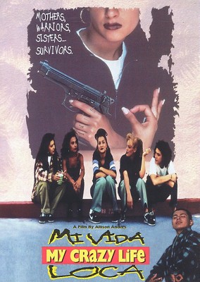 My Crazy Life (Mi Vida Loca) (DVD)