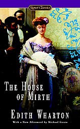 The House of Mirth - by  Edith Wharton (Paperback)