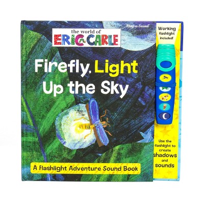 World of Eric Carle Firefly, Light Up the Sky - Flashlight Adventure Sound Book (Board Book)