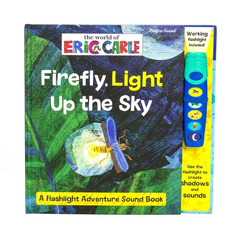 World Of Eric Carle Firefly Light Up The Sky Flashlight Adventure Sound Book Board Book Target - roblox fireflie full song