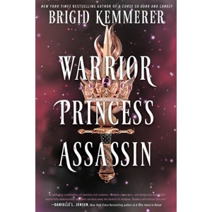 Warrior Princess Assassin - (Braided Fate) by  Brigid Kemmerer (Paperback) - 1 of 1