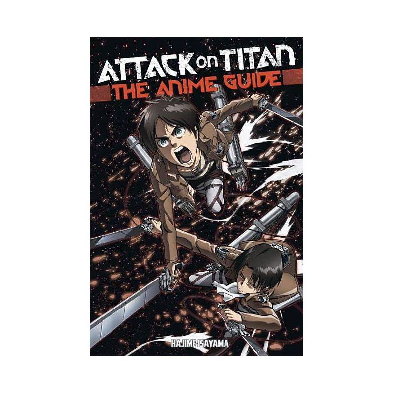 Attack on Titan: The Anime Guide - (Paperback), 1 of 2