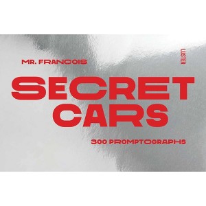 Secret Cars - by  François Mercier (Paperback) - 1 of 1