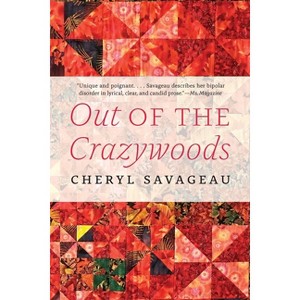 Out of the Crazywoods - (American Indian Lives) by  Cheryl Savageau (Paperback) - 1 of 1
