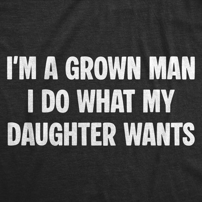 Мужские футболки Crazy Dog T-Shirts, Inc. Mens Funny T Shirts Im A Grown Man I Do What My Daughter Wants Sarcastic Fathers Day Tee For Men - Crazy Dog Men's T Shirt Gift for Dad Black XL — фото 2