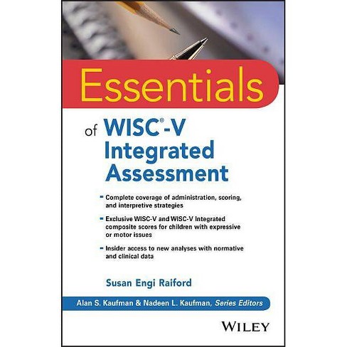 Essentials of WISC-V Integrated Assessment - (Essentials of Psychological Assessment) by  Susan Engi Raiford (Paperback) - image 1 of 1