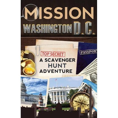 Mission Washington, D.C. - by  Catherine Aragon (Paperback)