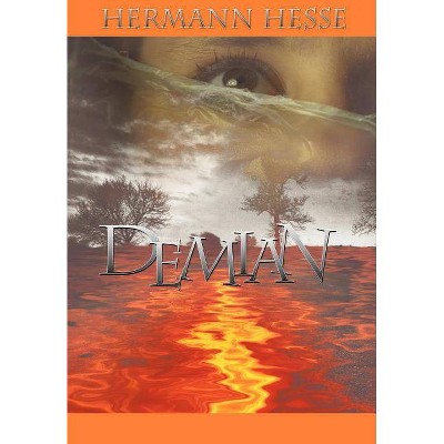 Demian - by  Hermann Hesse (Hardcover)