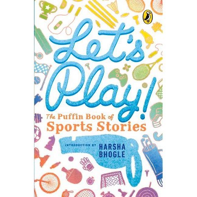 Let's Play - by  Harsha Bhogle (Paperback)