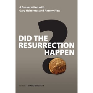 Did the Resurrection Happen? - (Veritas Books) by  Gary R Habermas & Antony Flew (Paperback) - 1 of 1