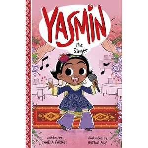 Yasmin the Singer - by Saadia Faruqi - 1 of 1