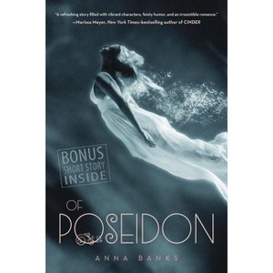 Of Poseidon - (Syrena Legacy) by  Anna Banks (Paperback) - 1 of 1