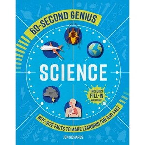 Science - (60-Second Genius) by  Jon Richards (Paperback) - 1 of 1