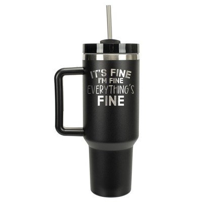 Elanze Designs It's Fine I'm Fine Everything's Fine 40 oz. Stainless Steel, Large Water Bottle Coffee Mug, Spill & Leak Resistant, Thermal Travel
