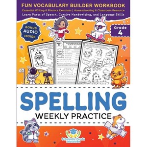 Spelling Weekly Practice for 4th Grade - (Elementary Books for Kids) by  Scholastic Panda Education (Paperback) - 1 of 1