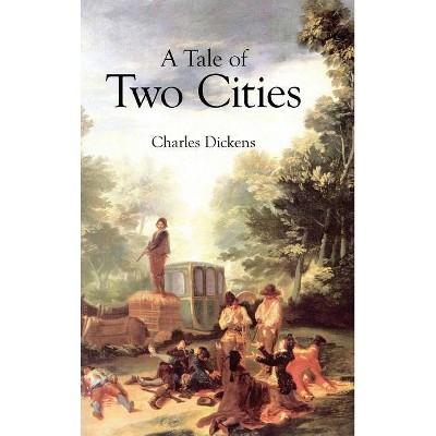 Tale of Two Cities - by  Dickens (Hardcover)