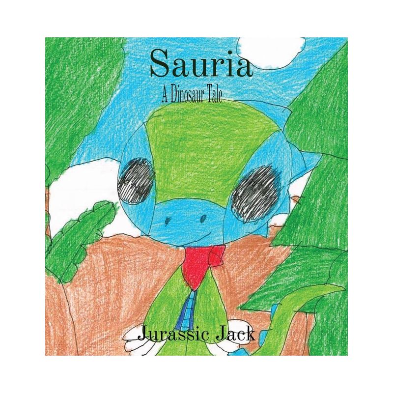Sauria - by  Jeremy Bickham (Hardcover), 1 of 2