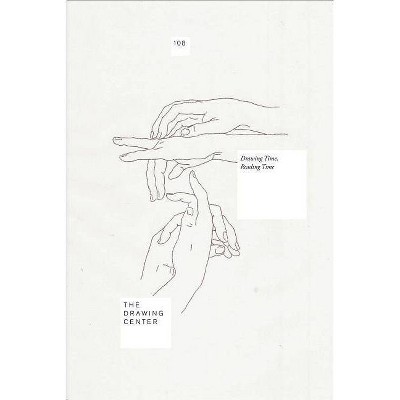 Drawing Time, Reading Time - (Drawing Room Gallery Exhibition Catalogues) (Paperback)