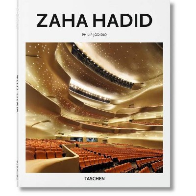 Zaha Hadid - by  Philip Jodidio (Hardcover)