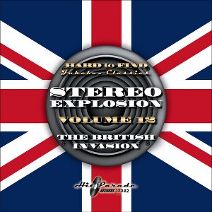 Various Artists - HARD TO FIND JUKEBOX CLASSICS: STEREO EXPLOSION VOLUME 12 - THE BRITISH INVASION (Various Artists) (CD) - 1 of 1
