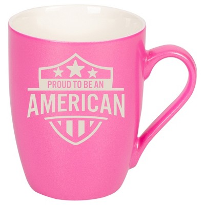 100 North United States 10 Ounce Pink Metallic Finish, Comfortably Fits Your Hands, New Bone China Coffee Tea Cup Mug, Proud To Be An American