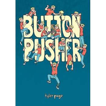 Button Pusher - by Tyler Page