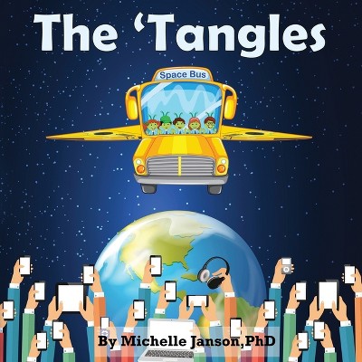 The 'Tangles - by  Michelle Janson (Paperback)