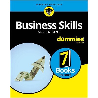  Business Skills All-In-One for Dummies - (For Dummies) (Paperback) 