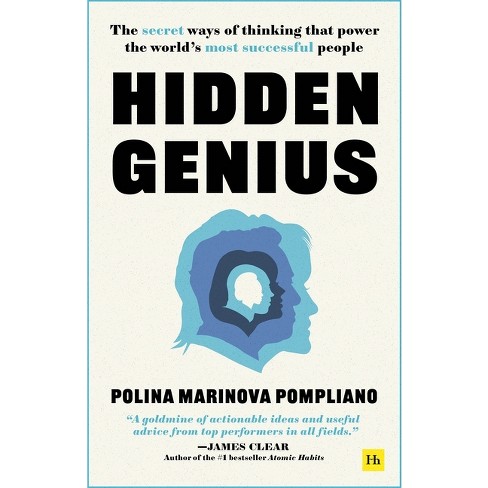 Hidden Genius - by Polina Marinova Pompliano (Hardcover)