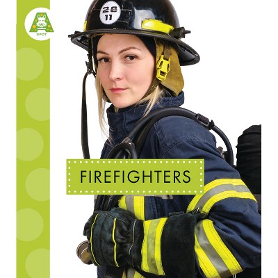 Firefighters - by  Golriz Golkar (Paperback)