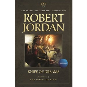 Knife of Dreams - (Wheel of Time) by  Robert Jordan (Paperback) - 1 of 1