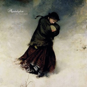 Nostalghia - The Last Path (Vinyl) - 1 of 1