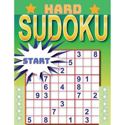 Hard Sudoku Puzzle Book - by  Sorens Books (Paperback)