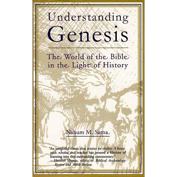 Understanding Genesis - (Heritage of Biblical Israel) by  Nahum M Sarna (Paperback)