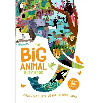 Big Animal Busy Book - (Big Busy Books) by  Frances Evans (Paperback)