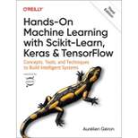 Hands-On Machine Learning with Scikit-Learn, Keras, and Tensorflow - 3rd Edition by  Géron (Paperback)