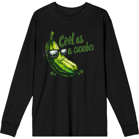 Cool As A Cucumber Humor Adult Black Crew Neck Long Sleeve Tee-medium ...